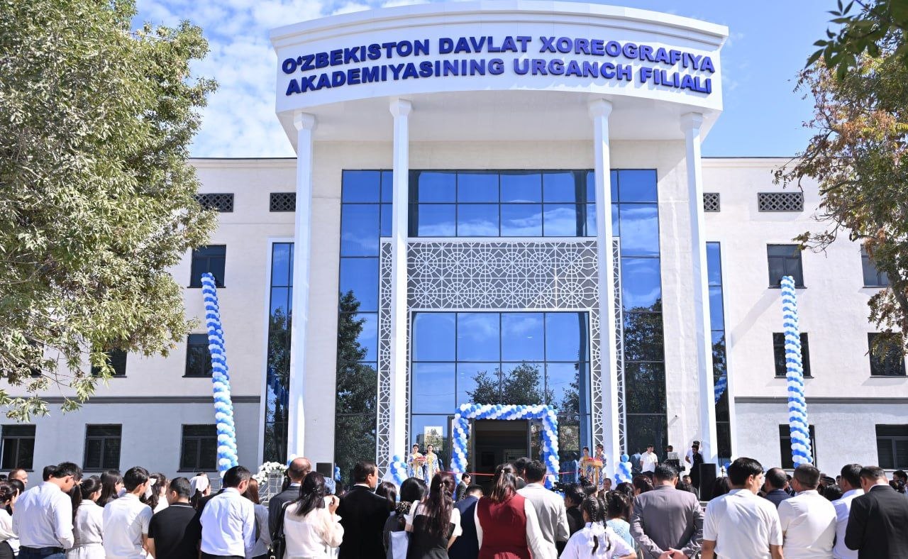 O‘zbekiston davlat xoreografiya akademiyasi Urganch filialining yangi binosi foydalanishga topshirildi